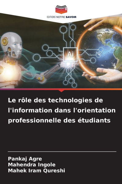 Le rÃ¯Â¿Â½le des technologies de l'information dans l'orientation professionnelle des Ã¯Â¿Â½tudiants