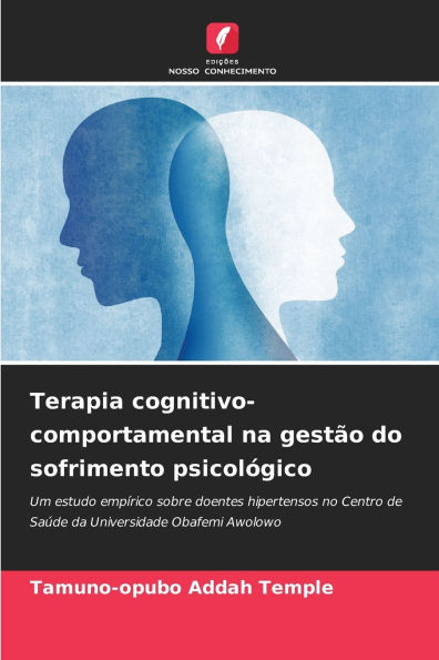 Terapia cognitivo-comportamental na gest�o do sofrimento psicol�gico