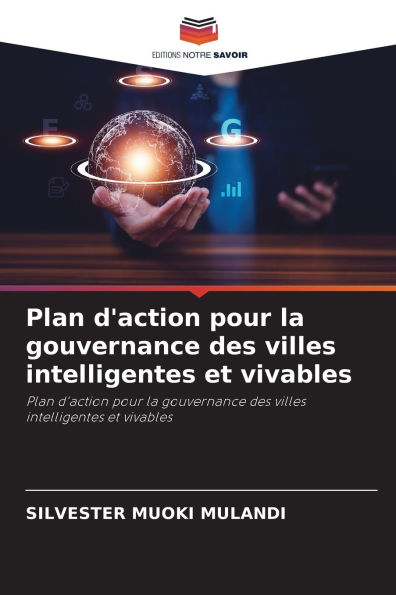 Plan d'action pour la gouvernance des villes intelligentes et vivables