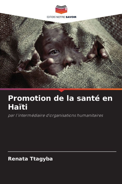Promotion de la santÃ¯Â¿Â½ en HaÃ¯Â¿Â½ti