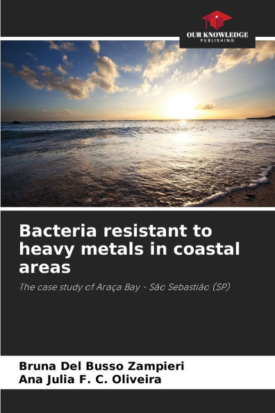 Bacteria resistant to heavy metals in coastal areas