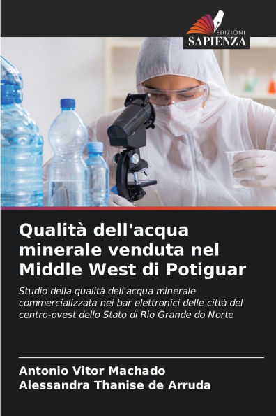 QualitÃ¯Â¿Â½ dell'acqua minerale venduta nel Middle West di Potiguar