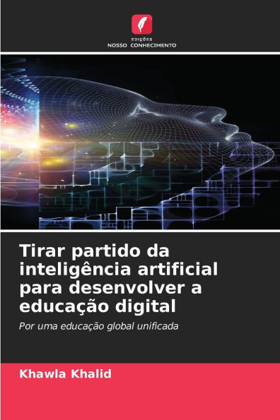 Tirar partido da intelig�ncia artificial para desenvolver a educa��o digital