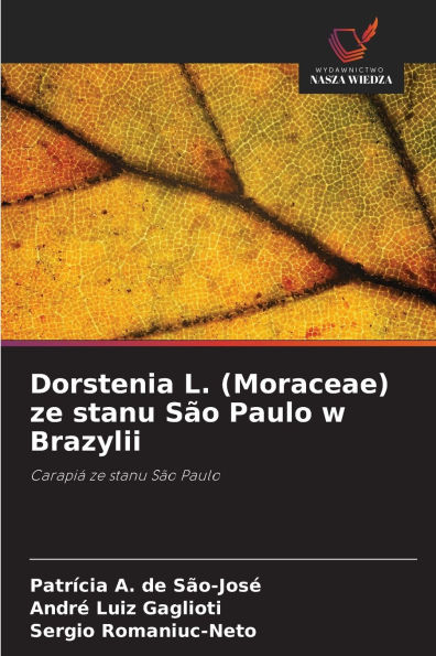 Dorstenia L. (Moraceae) ze stanu SÃ¯Â¿Â½o Paulo w Brazylii