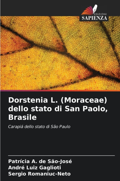 Dorstenia L. (Moraceae) dello stato di San Paolo, Brasile