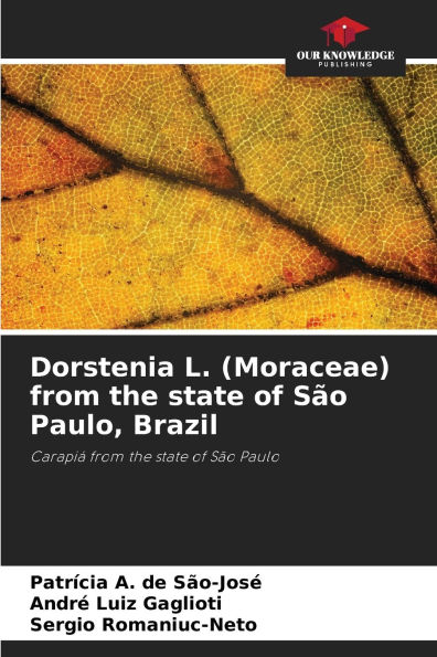 Dorstenia L. (Moraceae) from the state of SÃ¯Â¿Â½o Paulo, Brazil