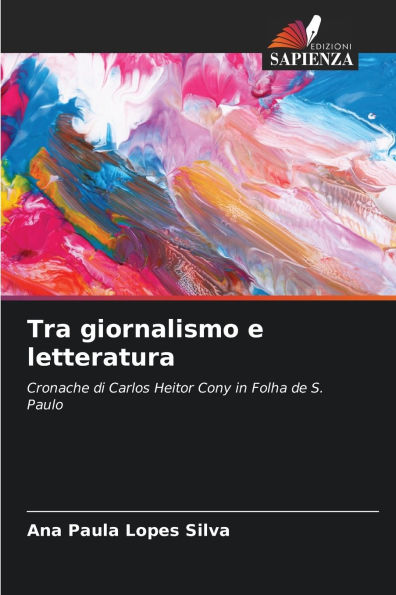 Tra giornalismo e letteratura