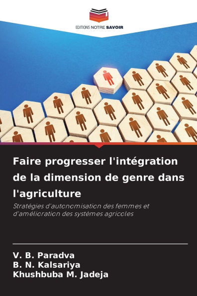 Faire progresser l'intÃ¯Â¿Â½gration de la dimension de genre dans l'agriculture