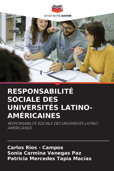 Responsabilit� Sociale Des Universit�s Latino-Am�ricaines