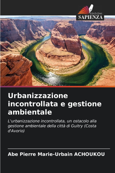 Urbanizzazione incontrollata e gestione ambientale