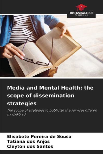 Media and Mental Health: the scope of dissemination strategies