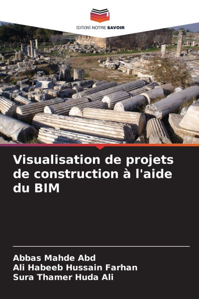 Visualisation de projets de construction Ã¯Â¿Â½ l'aide du BIM