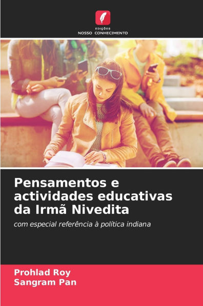 Pensamentos e actividades educativas da IrmÃ¯Â¿Â½ Nivedita