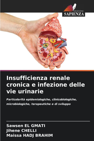 Insufficienza renale cronica e infezione delle vie urinarie