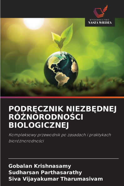 PodrĘcznik NiezbĘdnej R�ŻnorodnoŚci Biologicznej