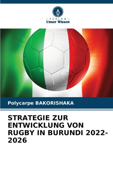 Strategie Zur Entwicklung Von Rugby in Burundi 2022-2026