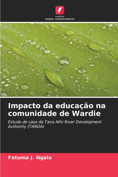 Impacto da educaÃ¯Â¿Â½Ã¯Â¿Â½o na comunidade de Wardie