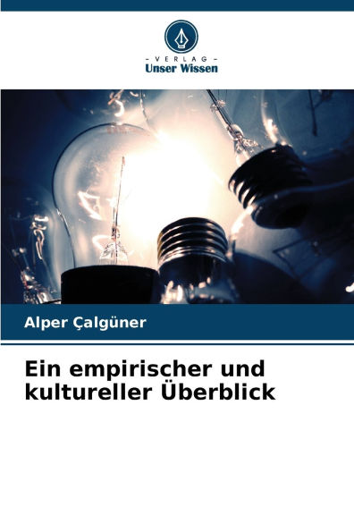 Ein empirischer und kultureller Ã¯Â¿Â½berblick