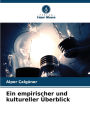 Ein empirischer und kultureller Ã¯Â¿Â½berblick
