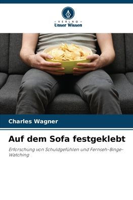 Auf dem Sofa festgeklebt