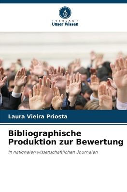 Bibliographische Produktion zur Bewertung