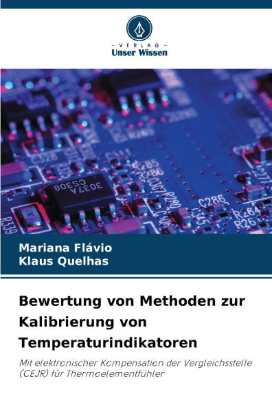 Bewertung von Methoden zur Kalibrierung von Temperaturindikatoren