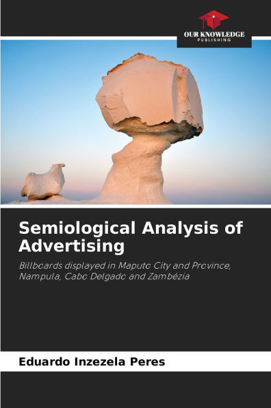 Semiological Analysis of Advertising