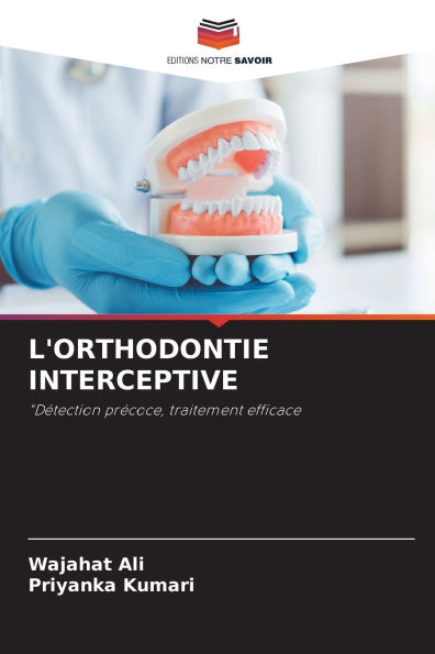 L'Orthodontie Interceptive