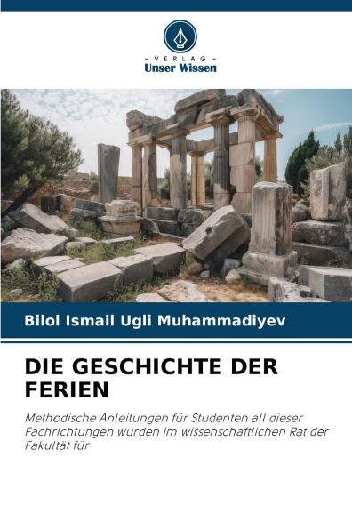 Die Geschichte Der Ferien