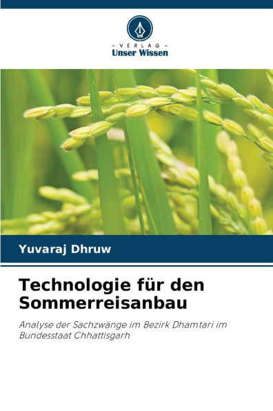 Technologie fÃ¯Â¿Â½r den Sommerreisanbau