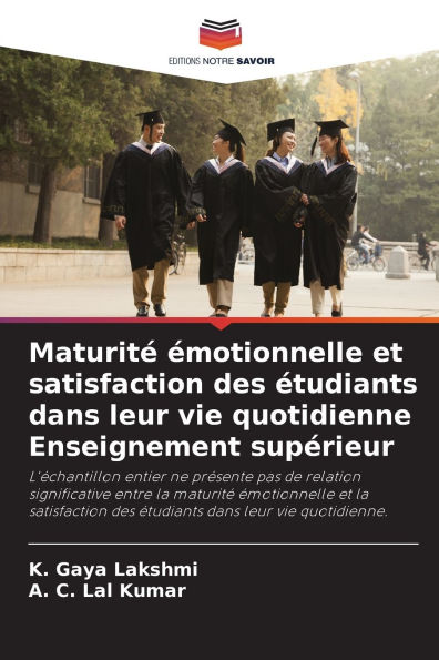 MaturitÃ¯Â¿Â½ Ã¯Â¿Â½motionnelle et satisfaction des Ã¯Â¿Â½tudiants dans leur vie quotidienne Enseignement supÃ¯Â¿Â½rieur