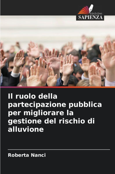 Il ruolo della partecipazione pubblica per migliorare la gestione del rischio di alluvione