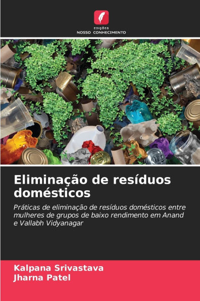 EliminaÃ¯Â¿Â½Ã¯Â¿Â½o de resÃ¯Â¿Â½duos domÃ¯Â¿Â½sticos