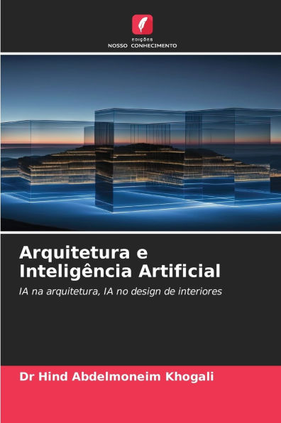 Arquitetura e InteligÃ¯Â¿Â½ncia Artificial
