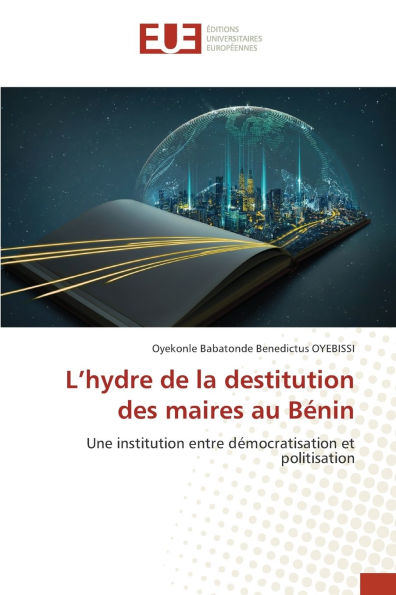 L'hydre de la destitution des maires au Bï¿½nin