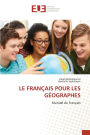 Le Franï¿½ais Pour Les Gï¿½ographes