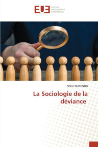 Title: La Sociologie de la dï¿½viance, Author: Nsilu Matondo