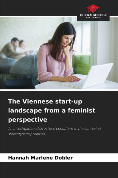 The Viennese start-up landscape from a feminist perspective