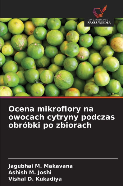 Ocena mikroflory na owocach cytryny podczas obrÃ¯Â¿Â½bki po zbiorach