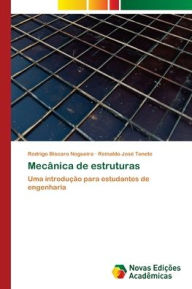 Title: Mecï¿½nica de estruturas, Author: Rodrigo Bïscaro Nogueira