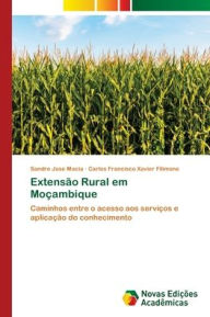 Title: Extensï¿½o Rural em Moï¿½ambique, Author: Sandre Josï Macia
