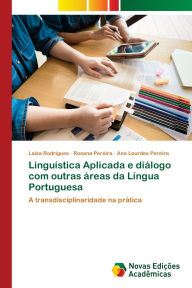 Title: Linguï¿½stica Aplicada e diï¿½logo com outras ï¿½reas da Lï¿½ngua Portuguesa, Author: Laiza Rodrigues