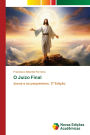 O Juï¿½zo Final