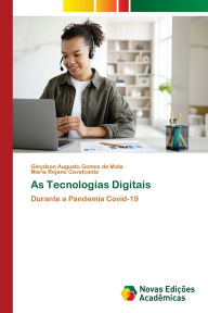 Title: As Tecnologias Digitais, Author: Gleydson Augusto Gomes Da Mata
