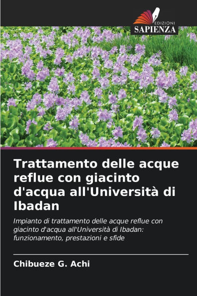Trattamento delle acque reflue con giacinto d'acqua all'UniversitÃ¯Â¿Â½ di Ibadan