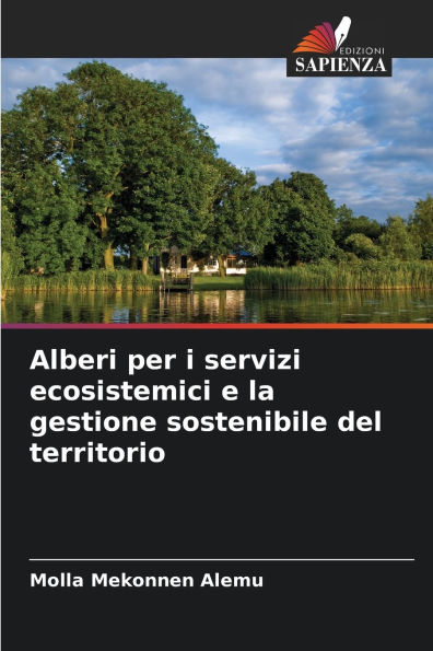Alberi per i servizi ecosistemici e la gestione sostenibile del territorio
