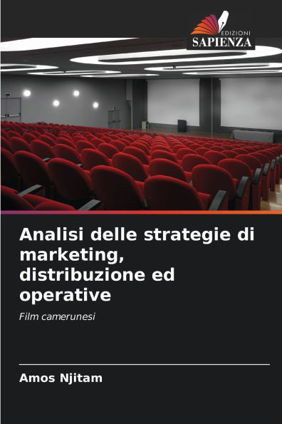 Analisi delle strategie di marketing, distribuzione ed operative