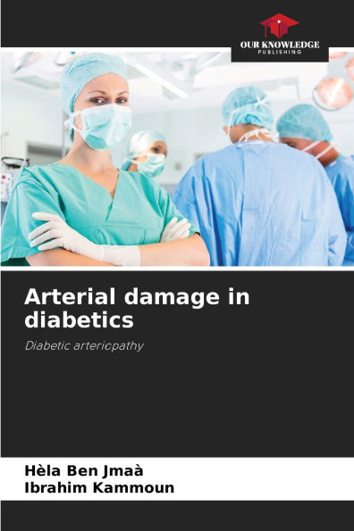 Arterial damage in diabetics