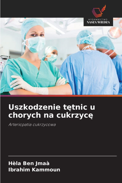 Uszkodzenie tętnic u chorych na cukrzycę