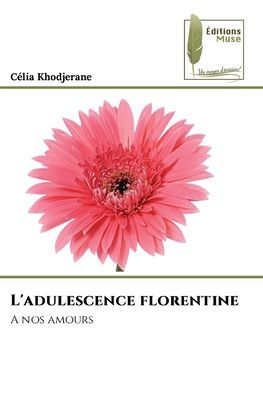 L'adulescence florentine